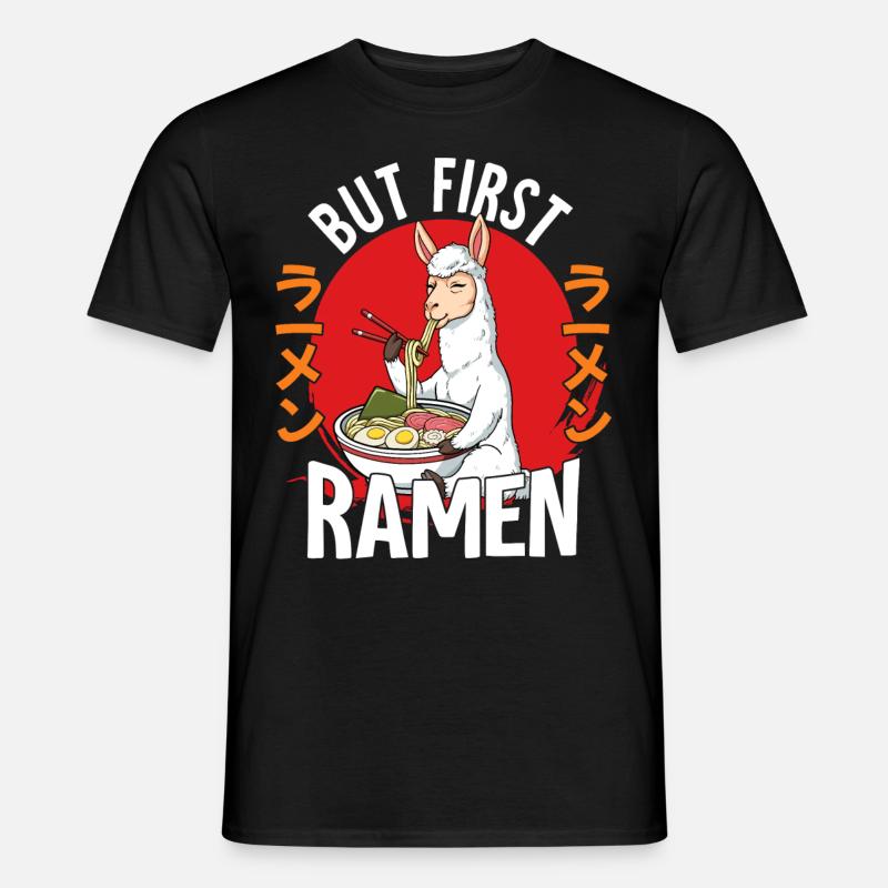 But First Ramen - Men’s T-shirt - black