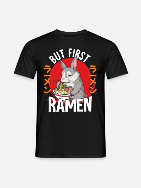 But First Ramen - Männer T-Shirt - Schwarz