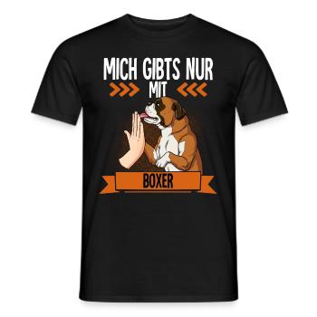 Mich Gibts Nur Mit Boxer - Männer T-Shirt - Schwarz - Vorne - AI Model Male 178 light (178cm)