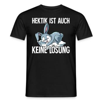 Hektik Ist Auch Keine Lösung - Männer T-Shirt - Schwarz - Vorne - AI Model Male 178 light (178cm)