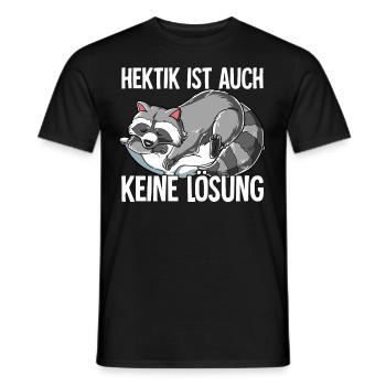 Hektik Ist Auch Keine Lösung - Männer T-Shirt - Schwarz - Vorne - AI Model Male 178 light (178cm)