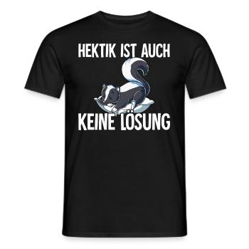 Hektik Ist Auch Keine Lösung - Männer T-Shirt - Schwarz - Vorne - AI Model Male 178 light (178cm)