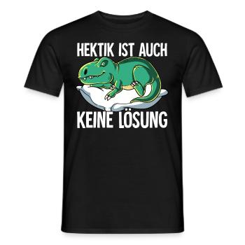 Hektik Ist Auch Keine Lösung - Männer T-Shirt - Schwarz - Vorne - AI Model Male 178 light (178cm)