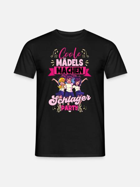 Coole Mädels Machen Schlager - Männer T-Shirt - Schwarz