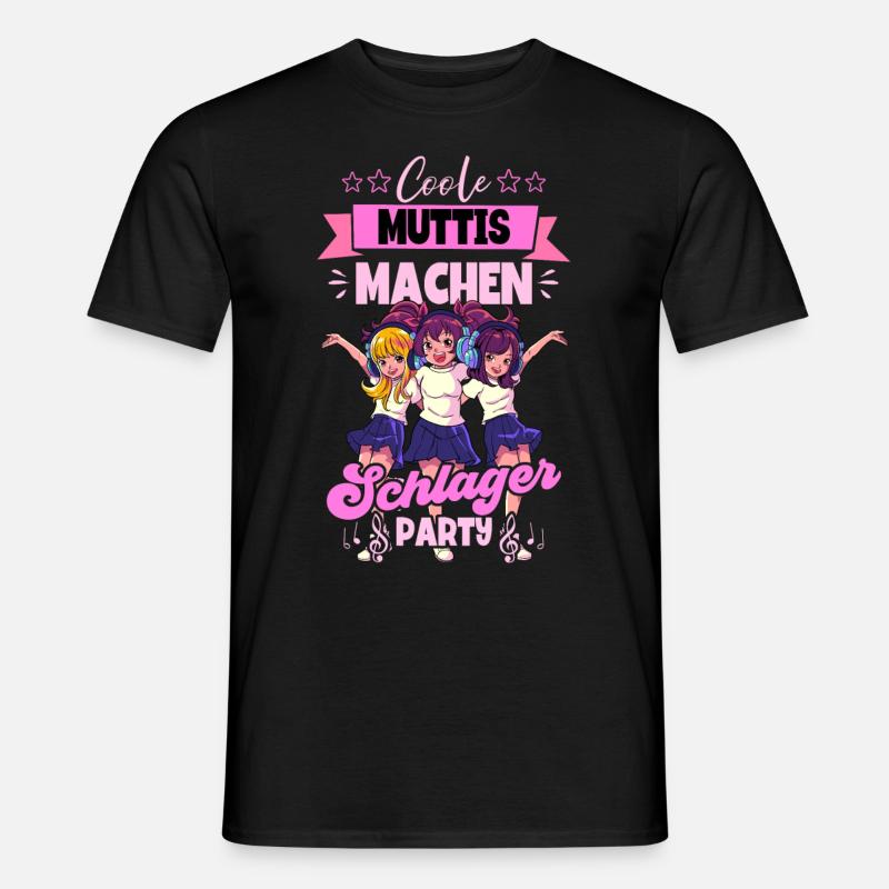 Coole Muttis Machen Schlagerparty - Männer T-Shirt - Schwarz