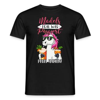 Mädels Egal Was Passiert Pegel Halten - Männer T-Shirt - Schwarz - Vorne - AI Model Male 178 light (178cm)