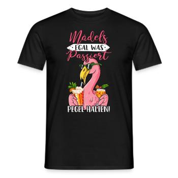 Mädels Egal Was Passiert Pegel Halten - Männer T-Shirt - Schwarz - Vorne - AI Model Male 178 light (178cm)