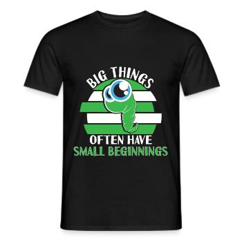 Big Things Often Have Small Beginnings - Männer T-Shirt - Schwarz - Vorne - AI Model Male 178 light (178cm)