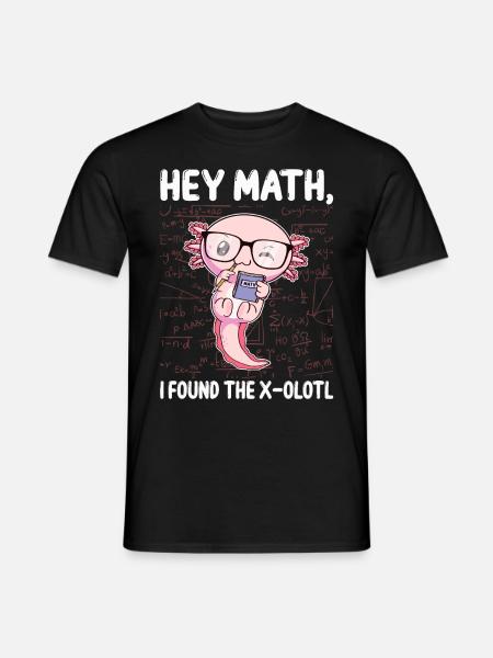 Drôle Math Axolotl Math Cadeau - T-shirt homme - noir