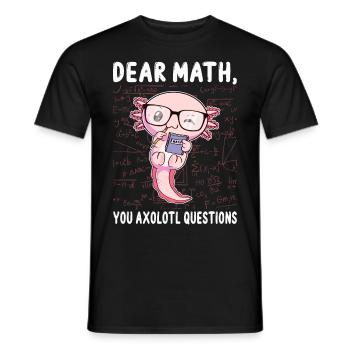 Lustige Mathe Axolotl Mathematik Geschenk - Männer T-Shirt - Schwarz - Vorne - AI Model Male 178 light (178cm)