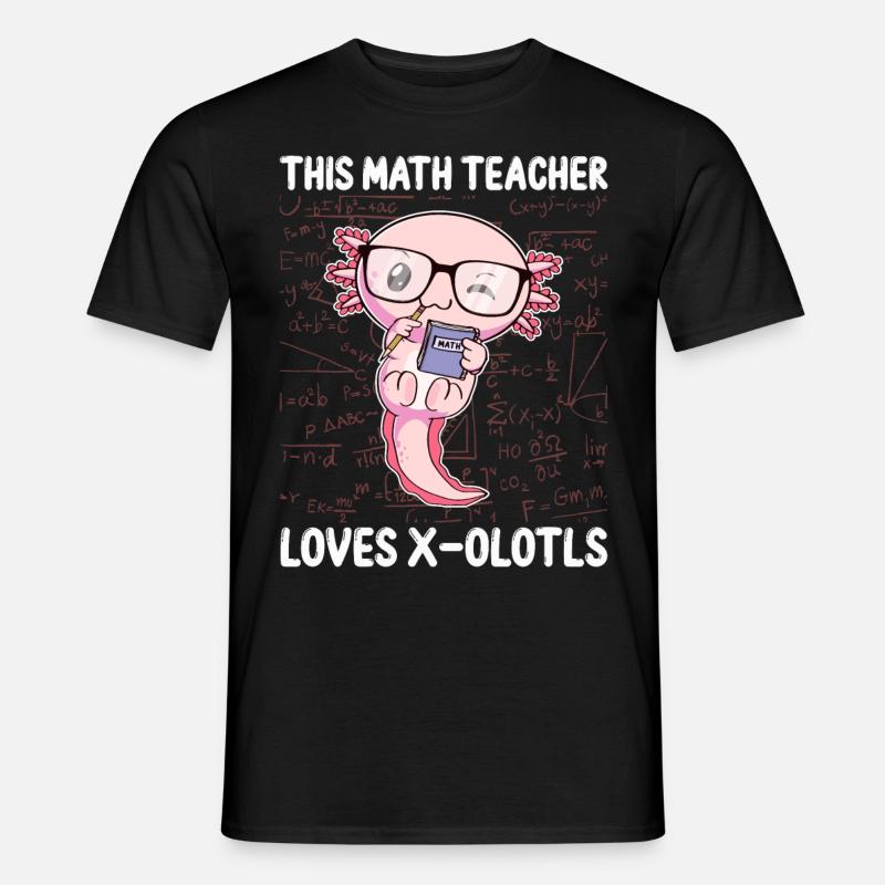 Funny Math Axolotl Gift - Men's T-Shirt - black