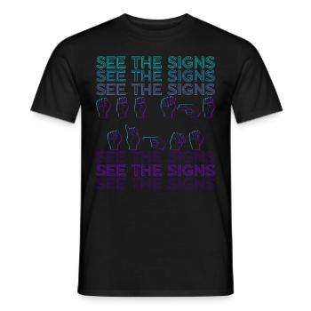 Sign Language ASL See The Signs Retro - Men's T-Shirt - black - Front - AI Model Male 178 light (178cm)