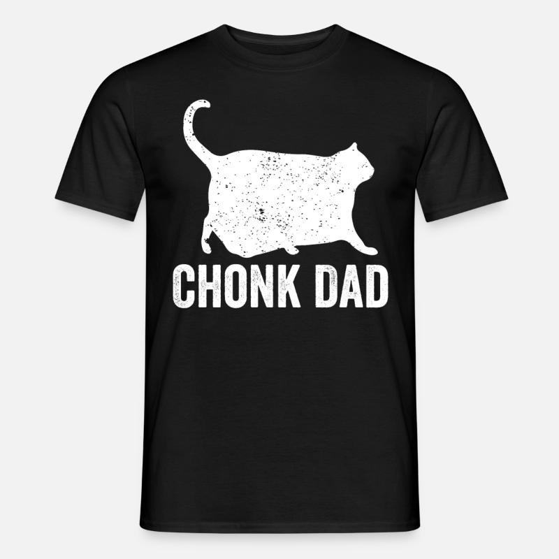 Chonk Meme Cat Chonk Dad - Men's T-Shirt - black