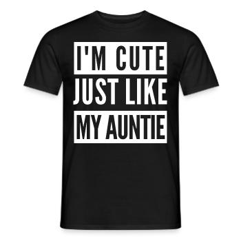 I'm cute just like my auntie - Men's T-Shirt - black - Front - AI Model Male 178 light (178cm)