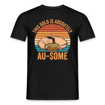 Drôle d’orpaillage Cet or est absolument Au-So - T-shirt homme - noir - Devant - AI Model Male 178 light (178cm)