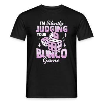Siletly judging your bunco game Design für ein Bun - Männer T-Shirt - Schwarz - Vorne - AI Model Male 178 light (178cm)