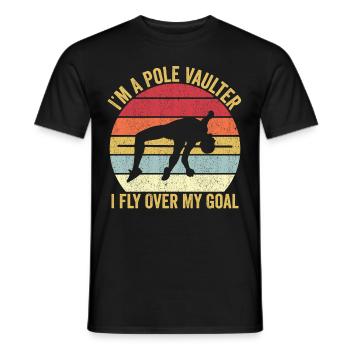 Funny Pole Vaulting Pole Vault I'm flying over - Men's T-Shirt - black - Front - AI Model Male 178 light (178cm)