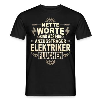 Elektroniker Humor lustiger Spruch Elektriker - Männer T-Shirt - Schwarz - Vorne - AI Model Male 178 light (178cm)
