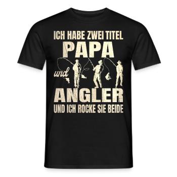Ich habe zwei Titel Papa und Angler und ich rocke - Männer T-Shirt - Schwarz - Vorne - AI Model Male 178 light (178cm)