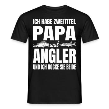 Ich habe zwei Titel Papa und Angler und ich rocke - Männer T-Shirt - Schwarz - Vorne - AI Model Male 178 light (178cm)