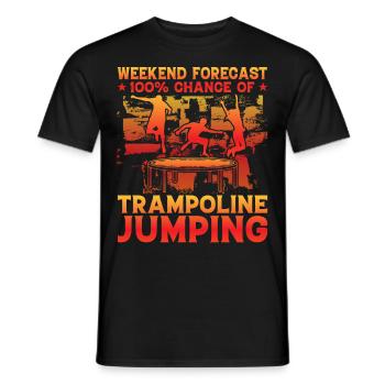 Wochenendvorhersage 100% Chance auf Trampolinspringen - Männer T-Shirt - Schwarz - Vorne - AI Model Male 178 light (178cm)