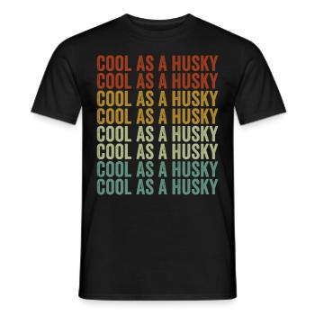 Cool As A Husky Siberian Husky Dog Dog Lovers - T-shirt homme - noir - Devant - AI Model Male 178 light (178cm)
