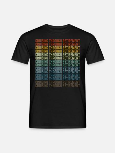 Auf Kreuzfahrt durch den Ruhestand Kreuzfahrt-Urla - Männer T-Shirt - Schwarz