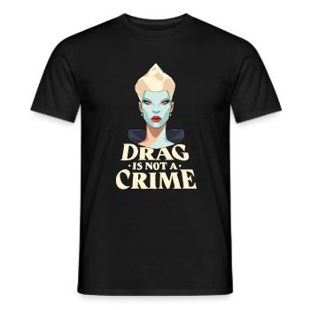 Le drag n’est pas une drag queen du crime - T-shirt homme - noir - Devant - AI Model Male 178 light (178cm)