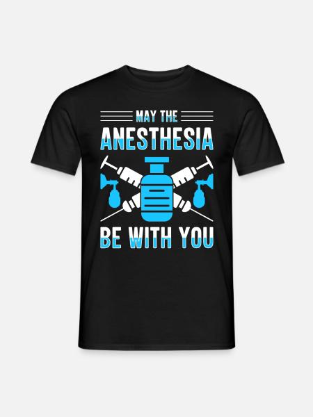 Anesthesiologist Anesthesia Anesthesiology Anesthesiologist - Men's T-Shirt - black
