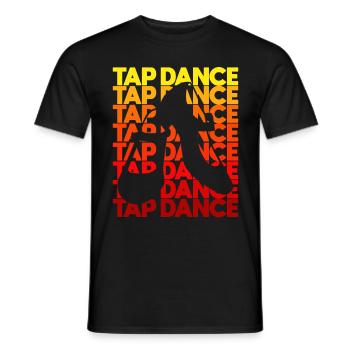 Tap Dancer Tap Dance Shoes Tap Dance Instructor - Men's T-Shirt - black - Front - AI Model Male 178 light (178cm)