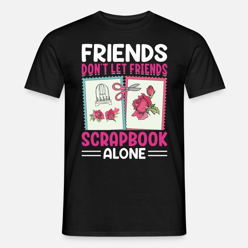 Scrapbooking Scrapbooker - Männer T-Shirt - Schwarz