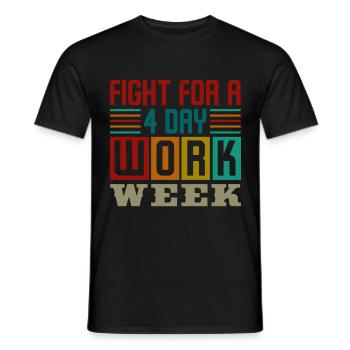 Job Profession Work Four-day week Office - Men's T-Shirt - black - Front - AI Model Male 178 light (178cm)