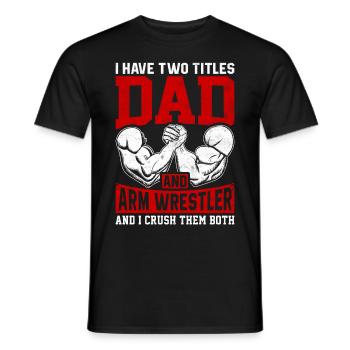 Arm wrestler - Men's T-Shirt - black - Front - AI Model Male 178 light (178cm)