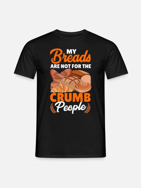 Funny bread baking baker - Men's T-Shirt - black