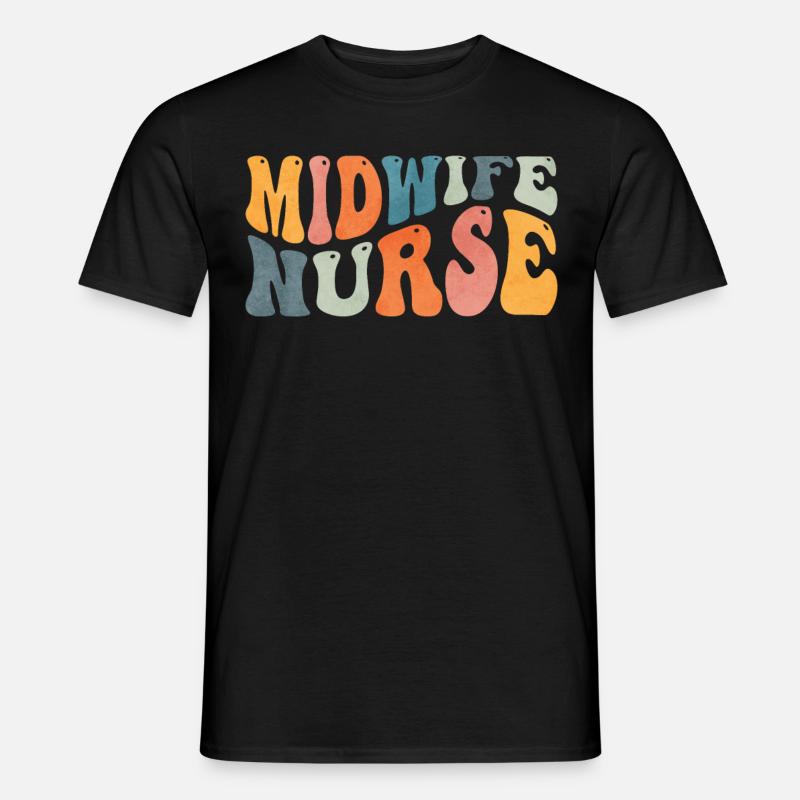 Groovy Hebamme Krankenschwester Labor Entbindung K - Männer T-Shirt - Schwarz