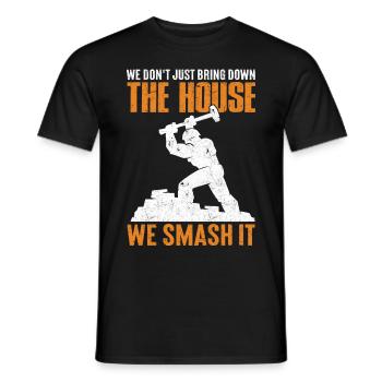 Fun day of house demolition - Men's T-Shirt - black - Front - AI Model Male 178 light (178cm)