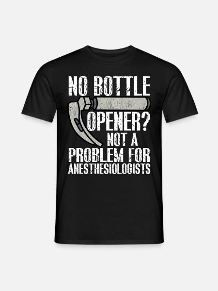 Sjov flaskeåbner til anæstesiologer - Mænd T-shirt - sort