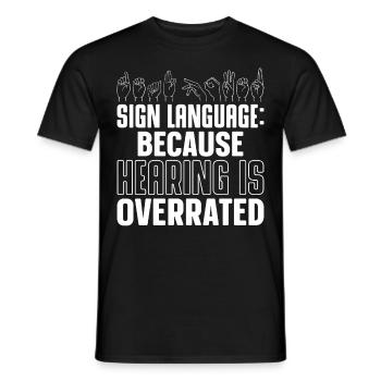 Funny Deaf Pride ASL - Men's T-Shirt - black - Front - AI Model Male 178 light (178cm)