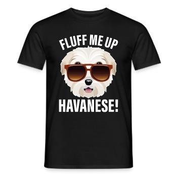 Fluff me up Havanese - Männer T-Shirt - Schwarz - Vorne - AI Model Male 178 light (178cm)