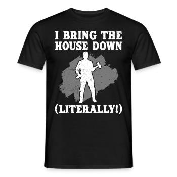 Fun day of house demolition - Men's T-Shirt - black - Front - AI Model Male 178 light (178cm)