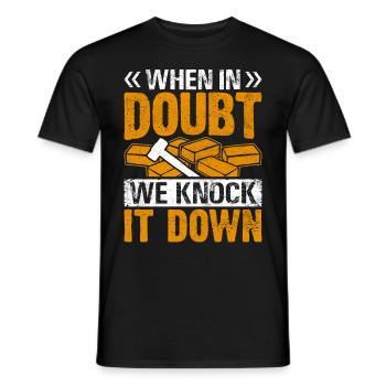 Fun day of house demolition - Men's T-Shirt - black - Front - AI Model Male 178 light (178cm)