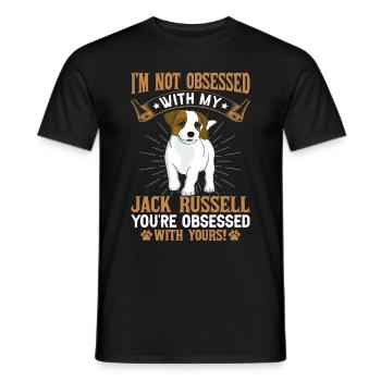 I'm not obsessed with my Jack Russell you're - Männer T-Shirt - Schwarz - Vorne - AI Model Male 178 light (178cm)