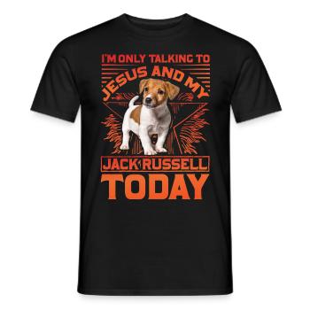 I'm only talking to Jesus and my Jack Russell - Männer T-Shirt - Schwarz - Vorne - AI Model Male 178 light (178cm)