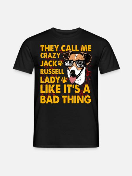 Jack Russell Funny Saying - Men's T-Shirt - black