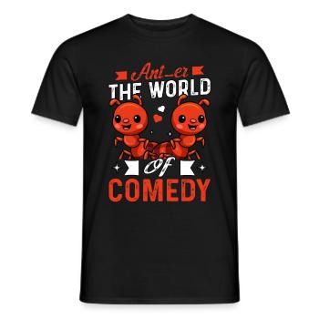 Ant-er the world of comedy - Men's T-Shirt - black - Front - AI Model Male 178 light (178cm)