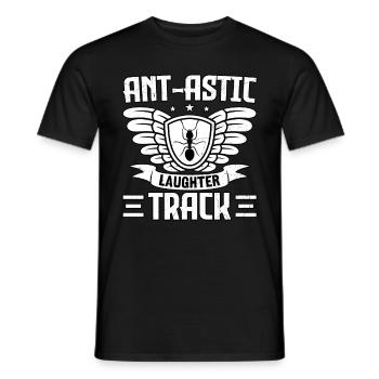 Ant-astic laughter track - Men's T-Shirt - black - Front - AI Model Male 178 light (178cm)