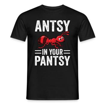 Antsy in your Pantsy - Men's T-Shirt - black - Front - AI Model Male 178 light (178cm)