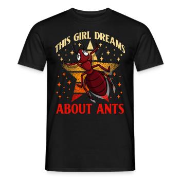 This Girl dreams about Ants - Men's T-Shirt - black - Front - AI Model Male 178 light (178cm)