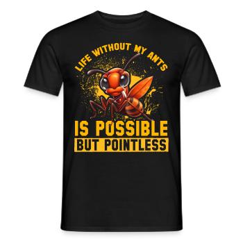 La vie sans mes fourmis est possible mais inutile - T-shirt homme - noir - Devant - AI Model Male 178 light (178cm)