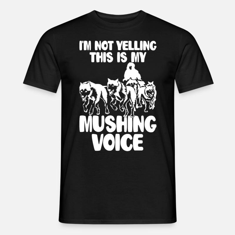 Mushing Hundeschlittenfahrt Musher - Männer T-Shirt - Schwarz